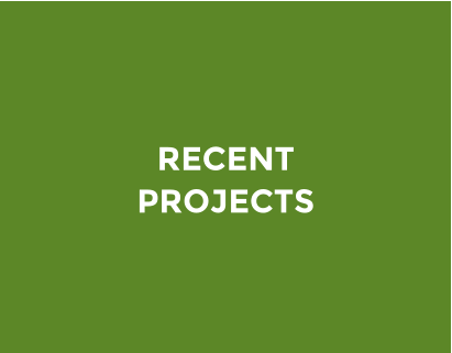 RECENT PROJECTS
